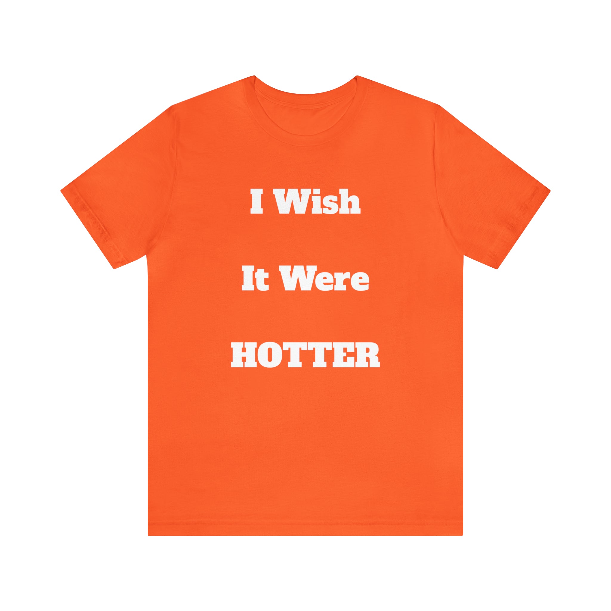 I WISH IT WERE HOTTER - FUCK&