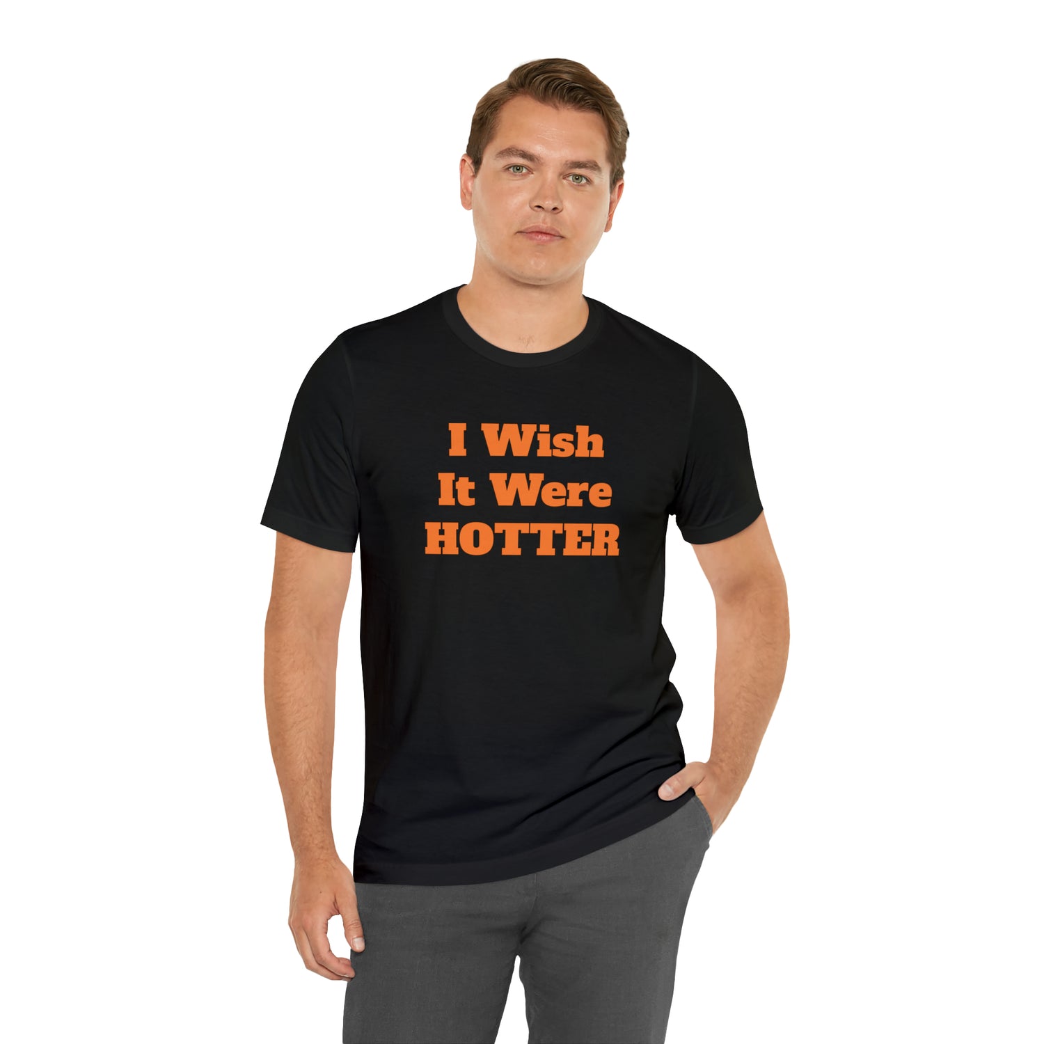 I WISH IT WERE HOTTER - FUCK&