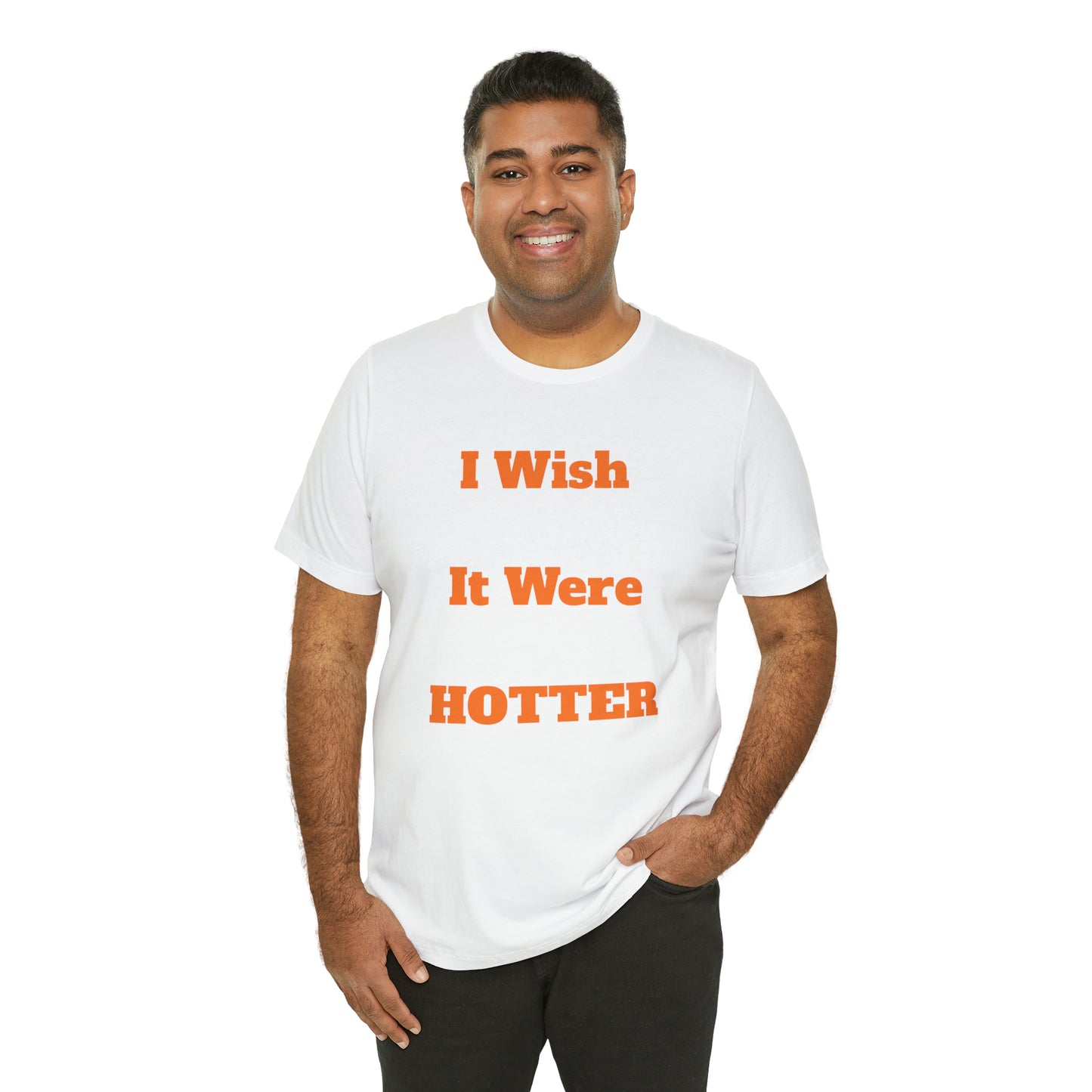 I WISH IT WERE HOTTER - FUCK' EM