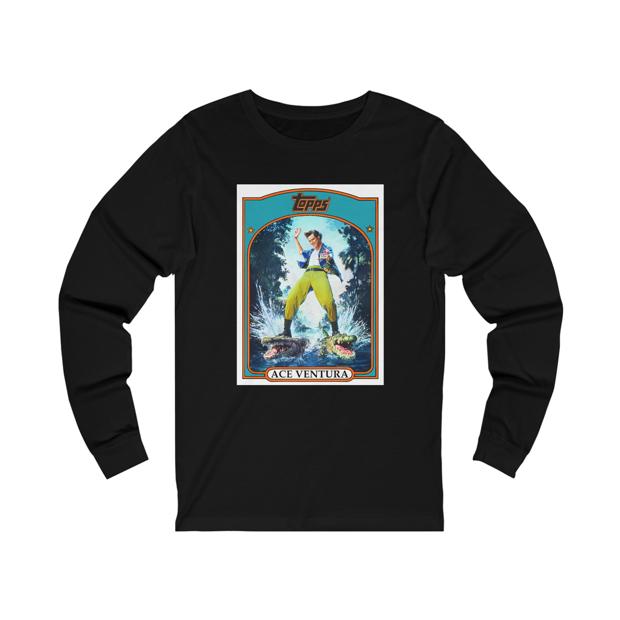 Ace Ventura Long Sleeve